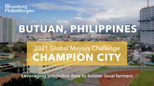 Photo Butuan’s skyline. A yellow box signifies the city as a 2021 Global Mayors Challenge Champion City with a brief description that reads: "Empowering smart farmers and farming”