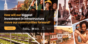 How will our biggest investment in infrastructure move our communities forward?