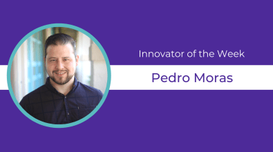 Purple background, circular headshot of Pedros Moras and text celebrating them as Innovator of the Week